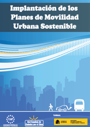 Implantacón de Planes de Movilidad Urbana Sostenible